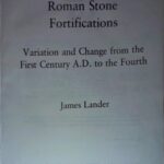 خرید و دانلود نسخه کامل کتاب Roman Stone Fortifications. Variation and Change from the First Century A.D. to the Fourth