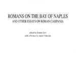 خرید و دانلود نسخه کامل کتاب Romans on the bay of Naples and other essays on Roman Campania