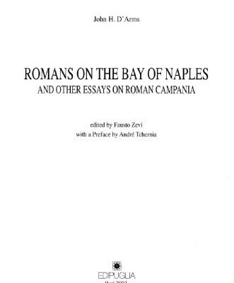 خرید و دانلود نسخه کامل کتاب Romans on the bay of Naples and other essays on Roman Campania