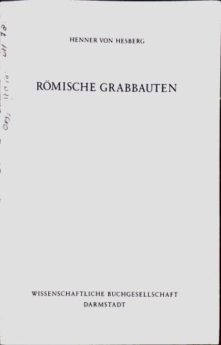 خرید و دانلود نسخه کامل کتاب Römische Grabbauten_68c4db7f5b993.jpeg خرید و دانلود نسخه کامل کتاب Römische Grabbauten