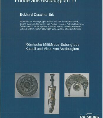 خرید و دانلود نسخه کامل کتاب Römische Militärausrüstung aus Kastell und Vicus von Asciburgium