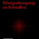 خرید و دانلود نسخه کامل کتاب Röntgenbeugung an Kristallen