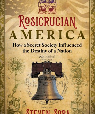 خرید و دانلود نسخه کامل کتاب Rosicrucian America: How a Secret Society Influenced the Destiny of a Nation
