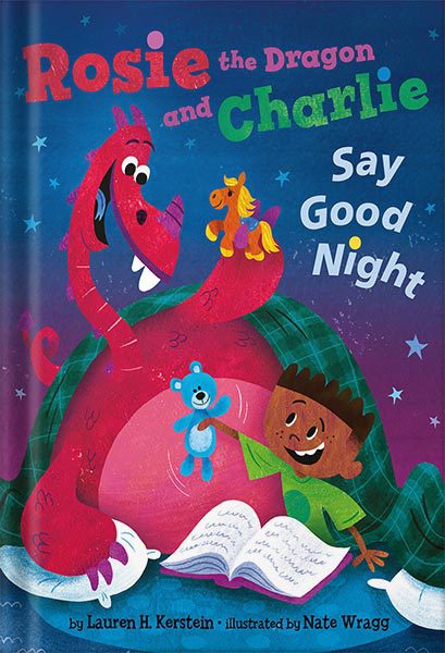 خرید و دانلود نسخه کامل کتاب Rosie the Dragon and Charlie Say Good Night by Lauren H. Kerstein_68c037c459f59.jpeg خرید و دانلود نسخه کامل کتاب Rosie the Dragon and Charlie Say Good Night by Lauren H. Kerstein