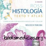 خرید و دانلود نسخه کامل کتاب Ross – Histología Texto y Atlas