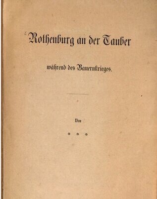 خرید و دانلود نسخه کامل کتاب Rothenburg an der Tauber während des Bauernkrieges