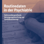 خرید و دانلود نسخه کامل کتاب Routinedaten in der Psychiatrie – Original PDF