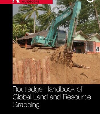 خرید و دانلود نسخه کامل کتاب Routledge Handbook of Global Land and Resource Grabbing