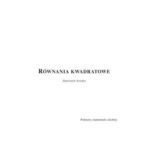 خرید و دانلود نسخه کامل کتاب Równania kwadratowe. Podstawy matematyki szkolnej