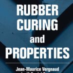 خرید و دانلود نسخه کامل کتاب Rubber Curing and Properties