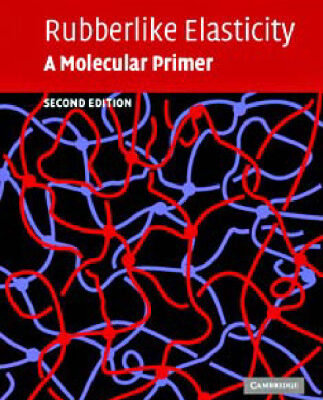 خرید و دانلود نسخه کامل کتاب Rubberlike elasticity: A molecular primer