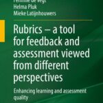 خرید و دانلود نسخه کامل کتاب Rubrics – a tool for feedback and assessment viewed from different perspectives: Enhancing learning and assessment quality