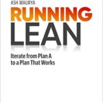 خرید و دانلود نسخه کامل کتاب Running Lean: Iterate from Plan A to a Plan That Works