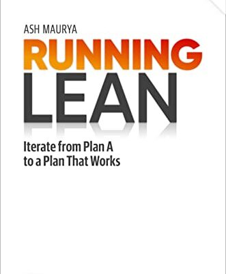 خرید و دانلود نسخه کامل کتاب Running Lean: Iterate from Plan A to a Plan That Works