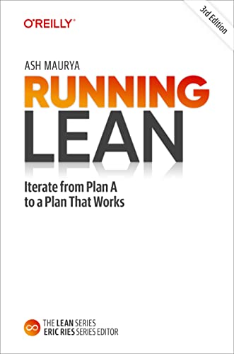 خرید و دانلود نسخه کامل کتاب Running Lean: Iterate from Plan A to a Plan That Works_68d73ce726b2b.jpeg خرید و دانلود نسخه کامل کتاب Running Lean: Iterate from Plan A to a Plan That Works