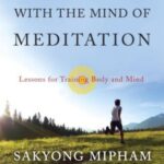 خرید و دانلود نسخه کامل کتاب Running with the Mind of Meditation: Lessons for Training Body and Mind