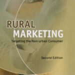 خرید و دانلود نسخه کامل کتاب Rural Marketing: Targeting the Non-urban Consumer
