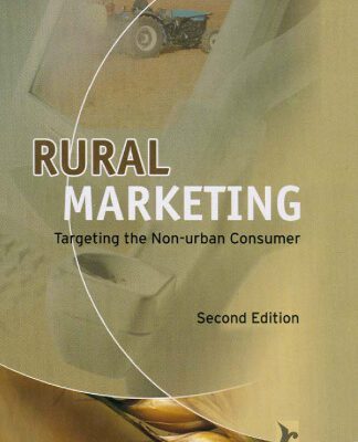 خرید و دانلود نسخه کامل کتاب Rural Marketing: Targeting the Non-urban Consumer