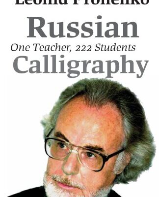 خرید و دانلود نسخه کامل کتاب Russian Calligraphy: one teacher, 222 students