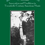 خرید و دانلود نسخه کامل کتاب Ruth Crawford Seeger’s Worlds: Innovation and Tradition in Twentieth-Century American Music (Eastman Studies in Music)