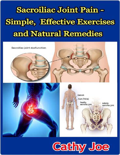 خرید و دانلود نسخه کامل کتاب Sacroiliac Joint Pain – Simple, Effective Exercises and Natural Remedies_68bb7469e2e71.jpeg خرید و دانلود نسخه کامل کتاب Sacroiliac Joint Pain – Simple, Effective Exercises and Natural Remedies