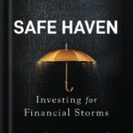 خرید و دانلود نسخه کامل کتاب Safe Haven: Investing for Financial Storms by Mark Spitznagel