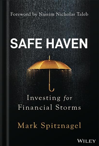 خرید و دانلود نسخه کامل کتاب Safe Haven: Investing for Financial Storms by Mark Spitznagel_68bf51287144d.jpeg خرید و دانلود نسخه کامل کتاب Safe Haven: Investing for Financial Storms by Mark Spitznagel