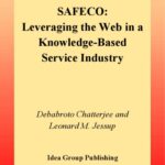 خرید و دانلود نسخه کامل کتاب SAFECO leveraging the web in a knowledge-based service industry