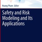 خرید و دانلود نسخه کامل کتاب Safety and Risk Modeling and Its Applications