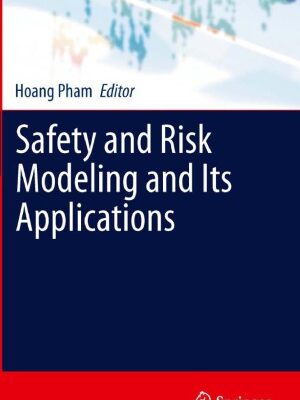 خرید و دانلود نسخه کامل کتاب Safety and Risk Modeling and Its Applications