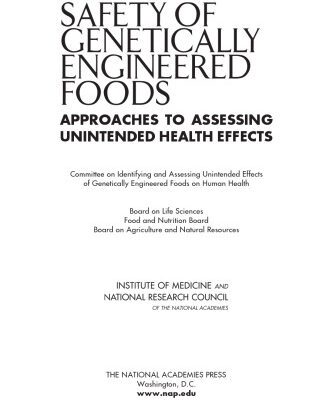 خرید و دانلود نسخه کامل کتاب Safety of Genetically Engineered Foods Approaches to Assessing Unintended Health Effects
