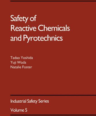 خرید و دانلود نسخه کامل کتاب Safety of Reactive Chemicals and Pyrotechnics