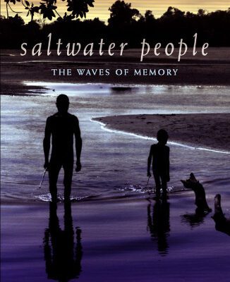 خرید و دانلود نسخه کامل کتاب Saltwater people: The waves of memory