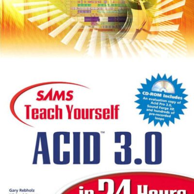خرید و دانلود نسخه کامل کتاب Sams Teach Yourself Acid 3.0 in 24 Hours