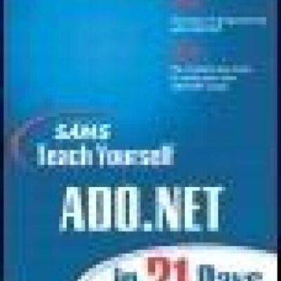 خرید و دانلود نسخه کامل کتاب Sams Teach Yourself Ado.Net in 21 Days