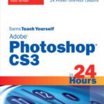 خرید و دانلود نسخه کامل کتاب Sams Teach Yourself Adobe Photoshop CS3 in 24 Hours