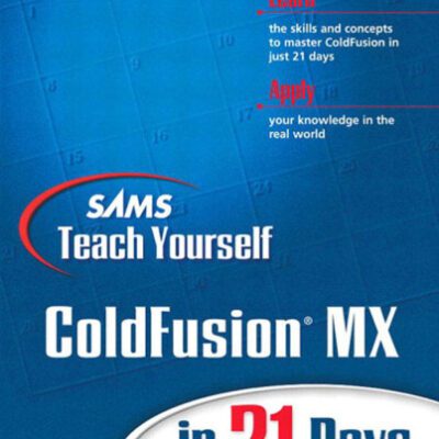خرید و دانلود نسخه کامل کتاب Sams Teach Yourself ColdFusion in 21 Days