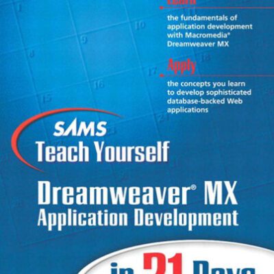 خرید و دانلود نسخه کامل کتاب Sams Teach Yourself Macromedia Dreamweaver MX Application Development in 21 Days