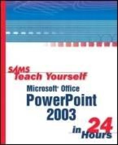 خرید و دانلود نسخه کامل کتاب Sams Teach Yourself Microsoft Office PowerPoint 2003 in 24 Hours_68cfa79e74ede.jpeg خرید و دانلود نسخه کامل کتاب Sams Teach Yourself Microsoft Office PowerPoint 2003 in 24 Hours