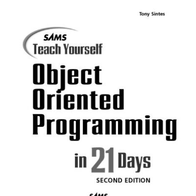 خرید و دانلود نسخه کامل کتاب Sams Teach Yourself Object Oriented Programming in 21 Days