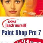 خرید و دانلود نسخه کامل کتاب Sams Teach Yourself Paint Shop Pro 7 in 24 Hours (Sams Teach Yourself in 24 Hours)