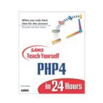 خرید و دانلود نسخه کامل کتاب SAMS Teach Yourself PHP4 in 24 Hours (Teach Yourself — 24 Hours)