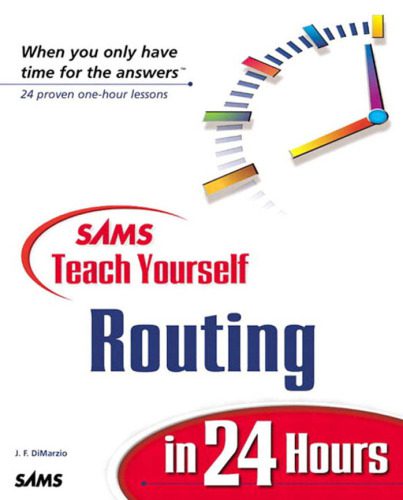 خرید و دانلود نسخه کامل کتاب Sams Teach Yourself Routing in 24 Hours_68cff4afeb076.jpeg خرید و دانلود نسخه کامل کتاب Sams Teach Yourself Routing in 24 Hours