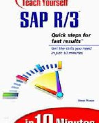 خرید و دانلود نسخه کامل کتاب Sams Teach Yourself Sap R/3 in 10 Minutes