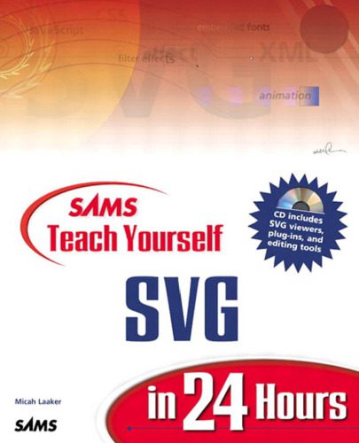 خرید و دانلود نسخه کامل کتاب Sams teach yourself SVG in 24 hours_68cfa9d2a7e4a.jpeg خرید و دانلود نسخه کامل کتاب Sams teach yourself SVG in 24 hours