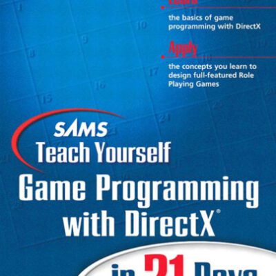 خرید و دانلود نسخه کامل کتاب Sams Teach Yourself Windows Game Programming with DirectX in 21 Days
