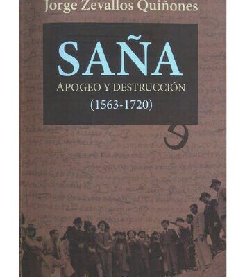 خرید و دانلود نسخه کامل کتاب Saña (Lambayeque). Apogeo y destrucción (1563-1720)