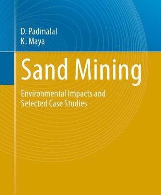 خرید و دانلود نسخه کامل کتاب Sand Mining: Environmental Impacts and Selected Case Studies