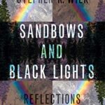 خرید و دانلود نسخه کامل کتاب Sandbows and Black Lights: Reflections on Optics