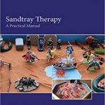 خرید و دانلود نسخه کامل کتاب Sandtray Therapy: A Practical Manual (3rd Edition)